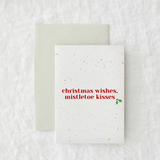 Weihnachtswünsche, Mistelzweigküsse - Geschenkkarte