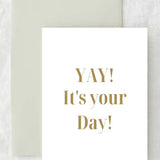 Yay It's Your Day - Gift Cards - Cozy Crew Club