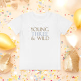 T-shirt personnalisé pour le 3e anniversaire de Young THREE &amp; Wild