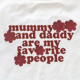 Mummy & Daddy Are My Fav Cozy Long Sleeve Tee