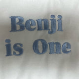 Sample Sale - 1-2yrs - 'Benji is one' in baby blue thread - logo printed about half way down the back of the top