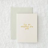 I'm So Excited For You - Gift Card