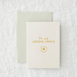 To My Darling Friend- Gift Card